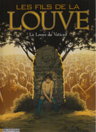 Les Fils de la Louve 3 - La Louve du Vatican