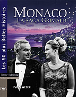 Monaco - La saga Grimaldi